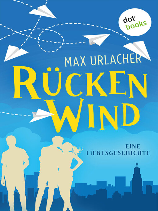 Title details for Rückenwind by Max Urlacher - Wait list